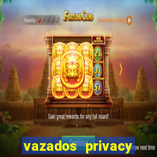 vazados privacy belle belinha